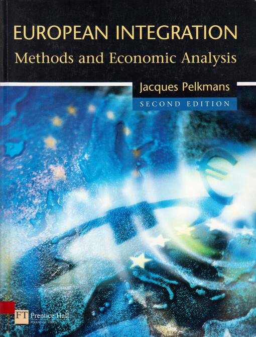 European integration :methods and economic analysis