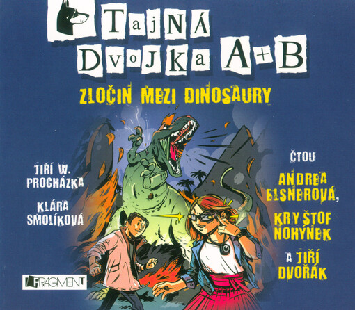 Tajná dvojka A + B. Zločin mezi dinosaury