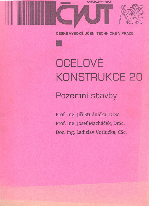 Ocelové konstrukce 20. Pozemní stavby