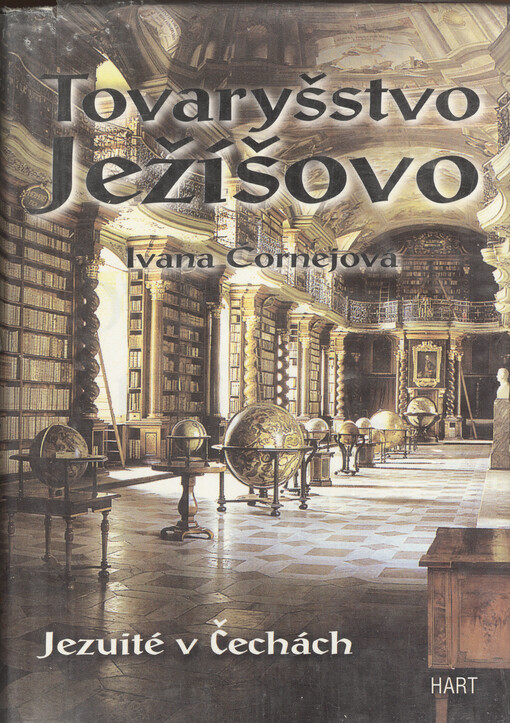 Tovaryšstvo Ježíšovo: jezuité v Čechách