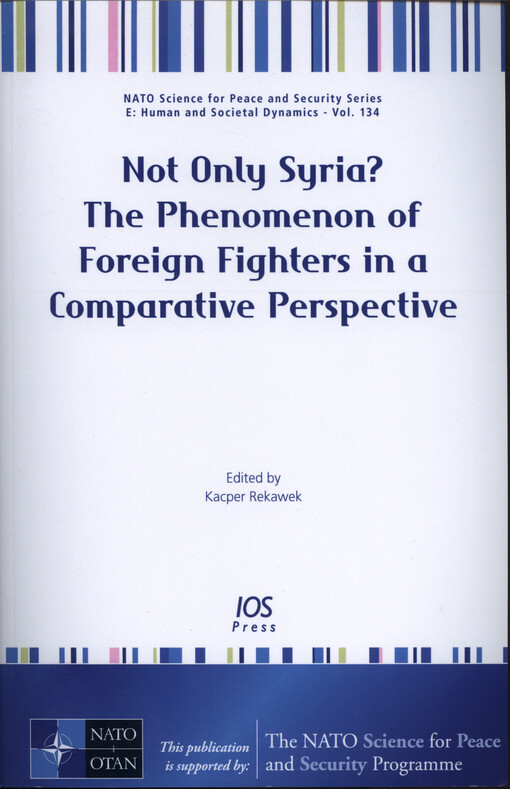 Not only Syria? : the phenomenon of foreign fighters in a comparative perspective