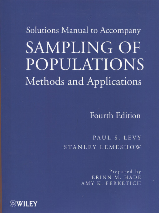 Solutions manual to accompany Sampling of populations : methods and applications