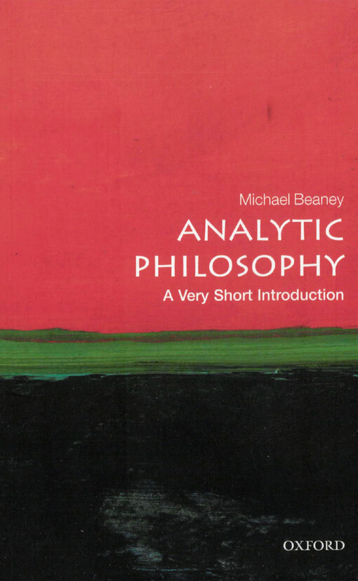 Analytic philosophy : a very short introduction
