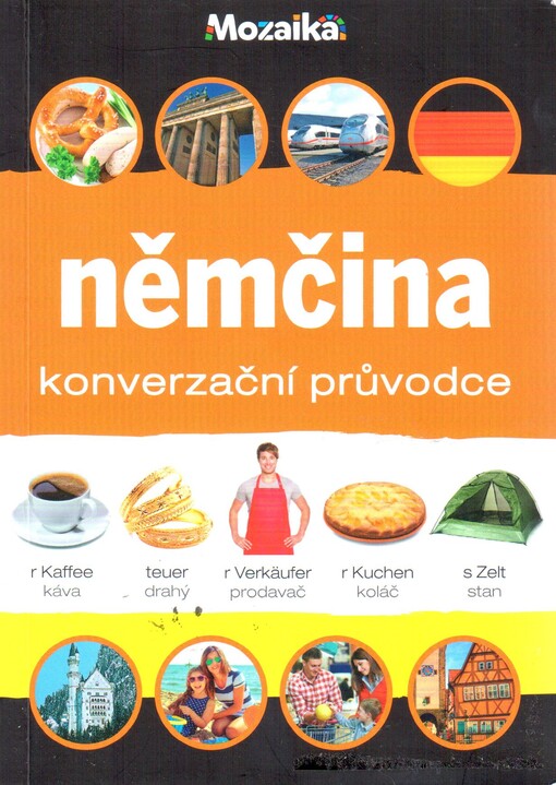 Němčina : konverzační průvodce : konverzace, gramatika, slovník