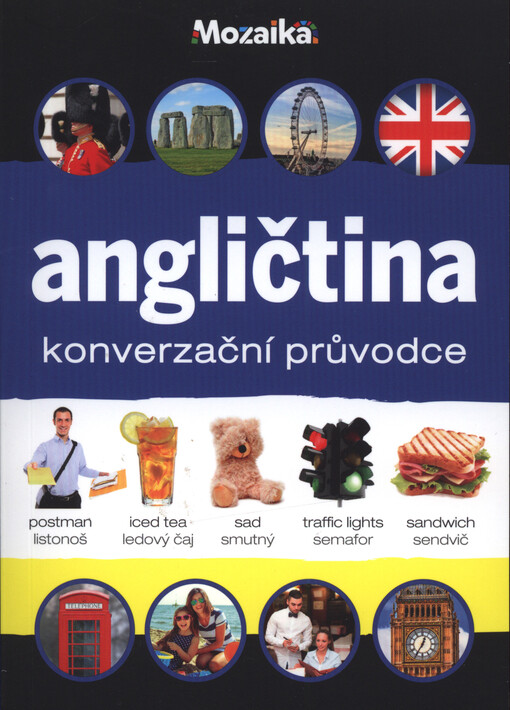 Angličtina : konverzační průvodce : konverzace, gramatika, slovník