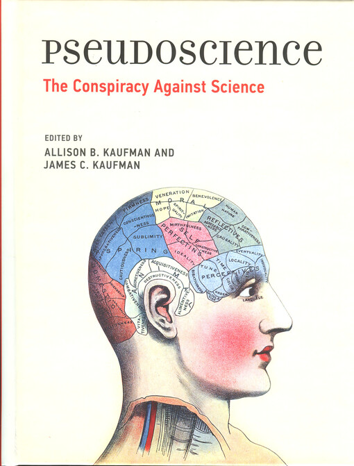 Pseudoscience : the conspiracy against science