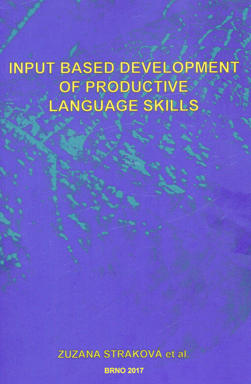 Input based development of productive language skills