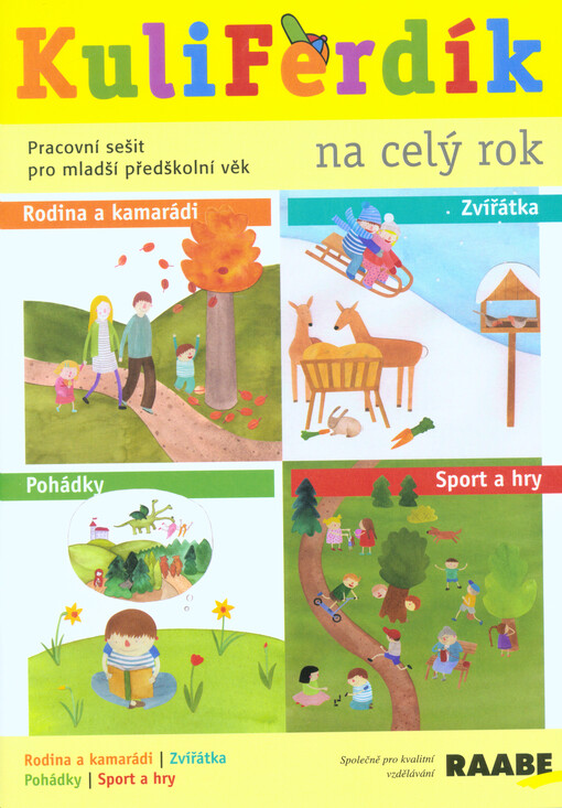 KuliFerdík na celý rok : pracovní sešit pro mladší předškolní věk