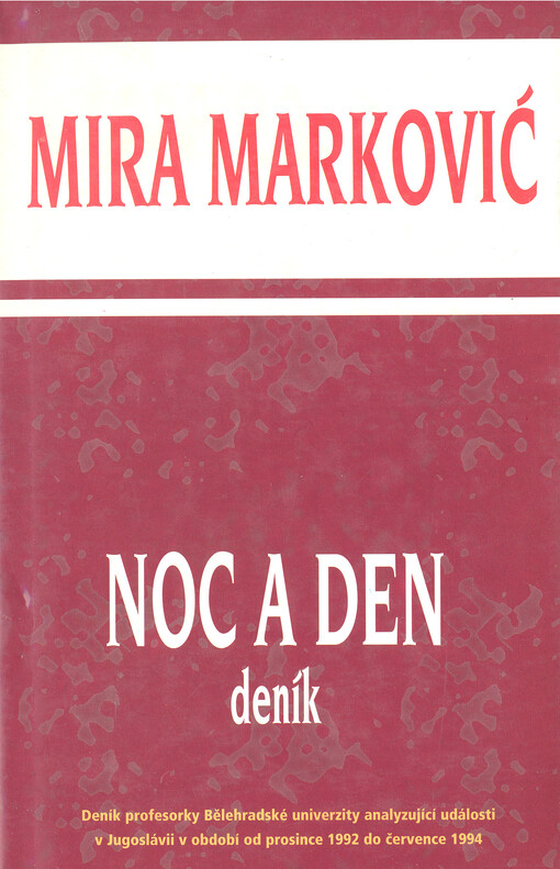 Noc a den: deník : prosinec 1992 - červenec 1994