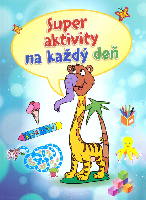 Super aktivity na každý deň
