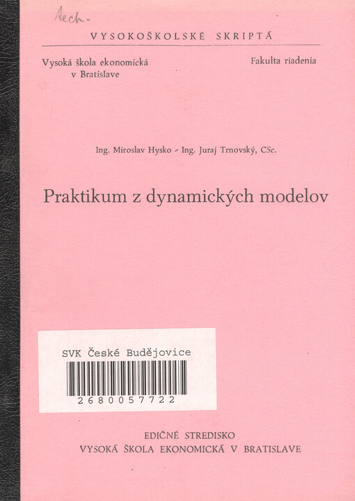 Praktikum z dynamických modelov