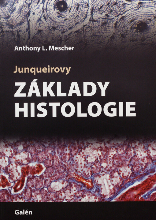 Junqueirovy základy histologie