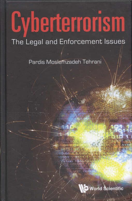 Cyberterrorism : the legal and enforcement issues