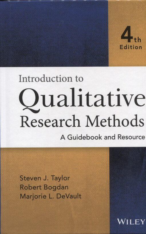 Introduction to qualitative research methods : a guidebook and resource