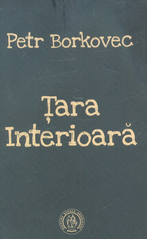 Ţara interioară : ediţie bilingvă ceho-română