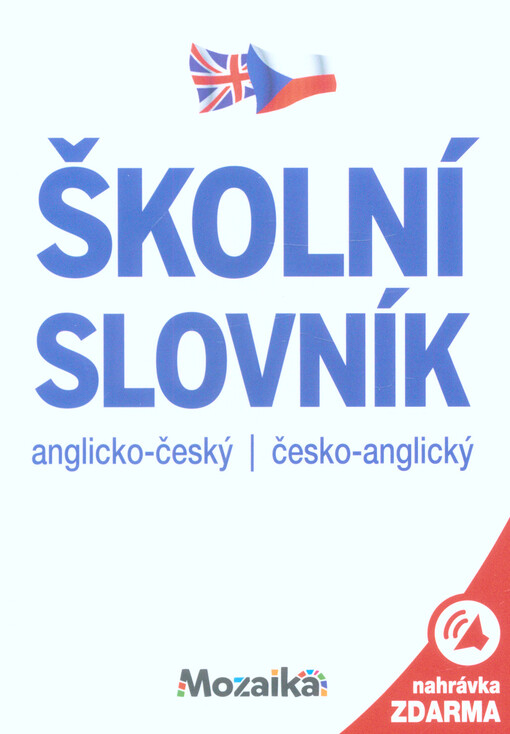 Školní slovník anglicko-český, česko-anglický