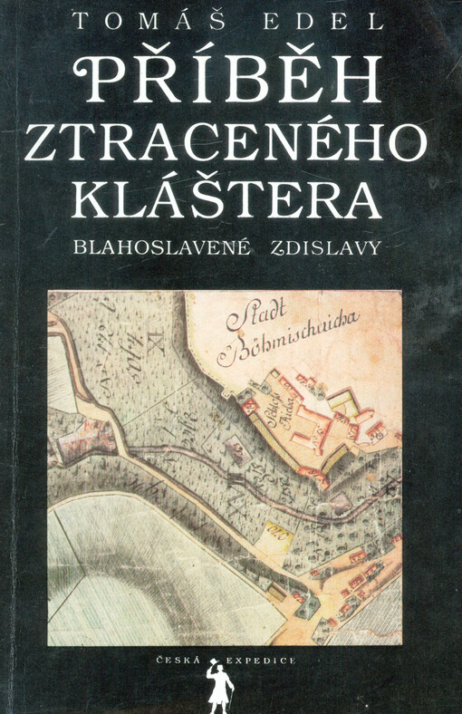 Příběh ztraceného kláštera Blahoslavené Zdislavy