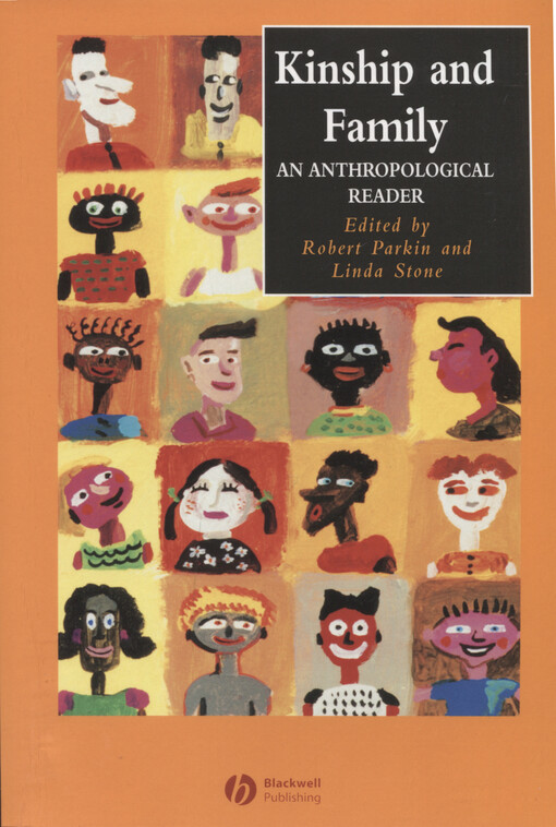 Kinship and family : an anthropological reader