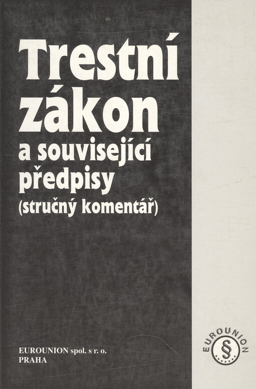 Trestní zákon : (stručný komentář)