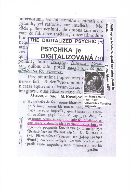Psychika je digitalizovaná (?!) = The digitalized psychic (?!)