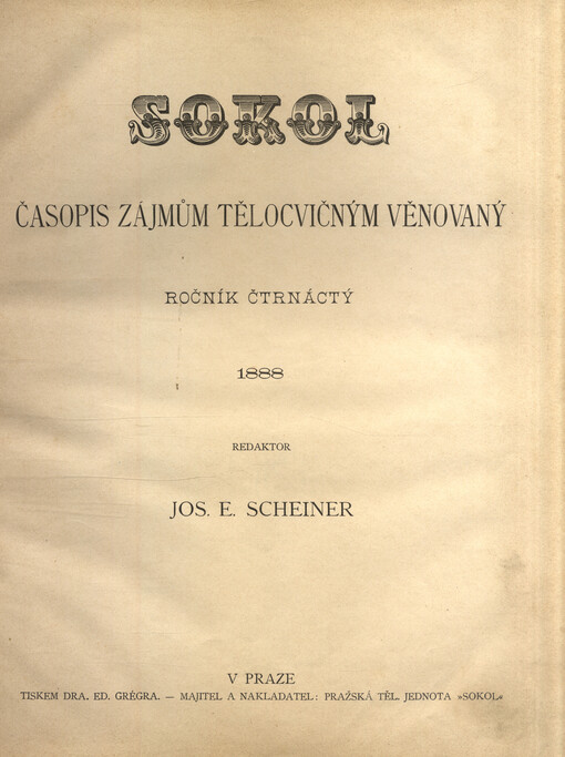 Sokol : časopis zájmům tělocvičným věnovaný