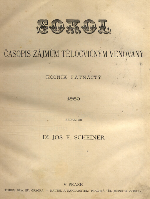 Sokol : časopis zájmům tělocvičným věnovaný