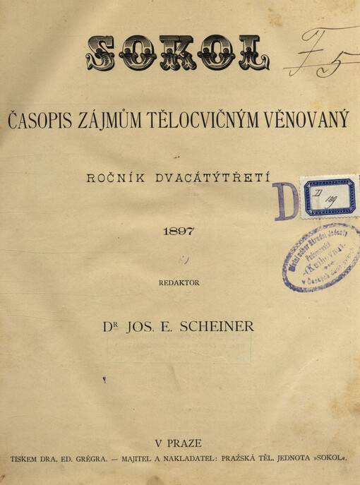 Sokol : časopis zájmům tělocvičným věnovaný