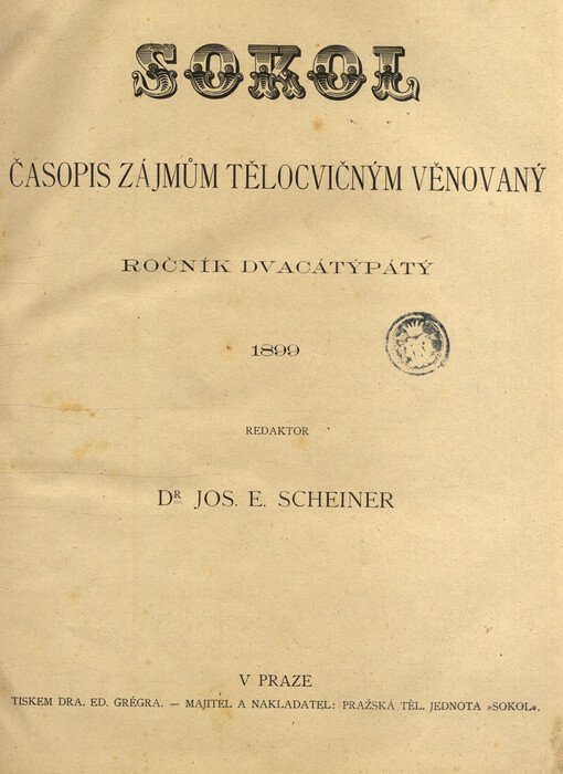 Sokol : časopis zájmům tělocvičným věnovaný