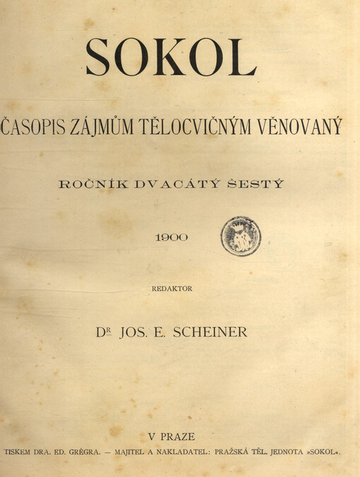 Sokol : časopis zájmům tělocvičným věnovaný