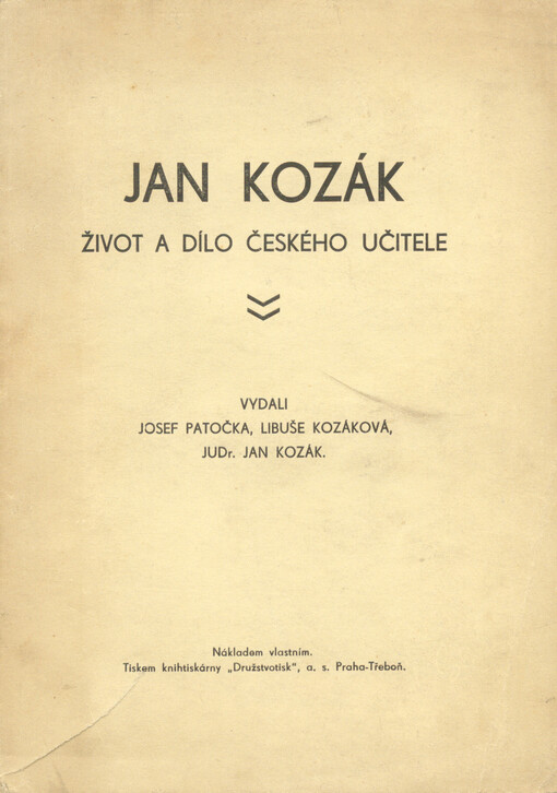 Jan Kozák :život a dílo českého učitele