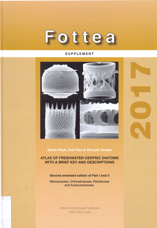 Atlas of freshwater centric diatoms with a brief key and descriptions. Second emended edition of Part I and II., Melosiraceae, Orthoseiraceae, Paraliaceae and Aulacoseiraceae
