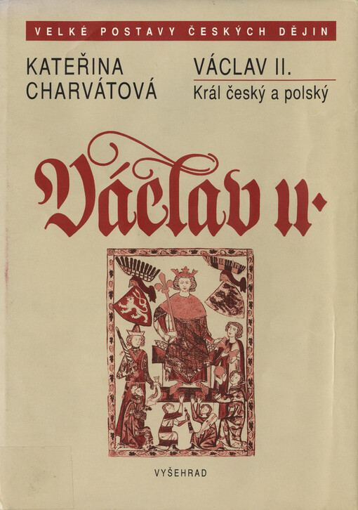 Václav II: král český a polský
