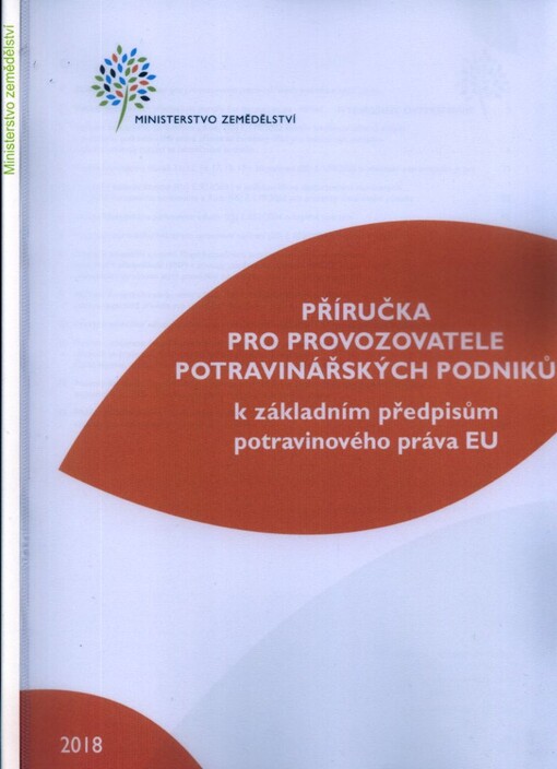 Příručka pro provozovatele potravinářských podniků k základním předpisům potravinového práva EU