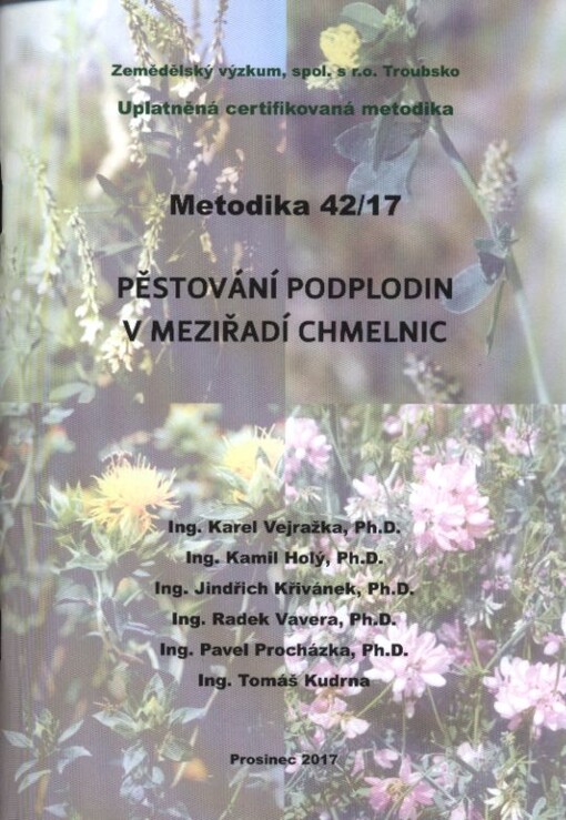 Pěstování podplodin v meziřadí chmelnic : uplatněná certifikovaná metodika