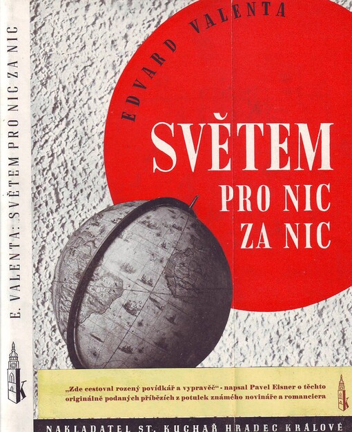 Světem pro nic za nic :příběhy z potulek