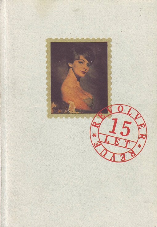 15 let Revolver Revue