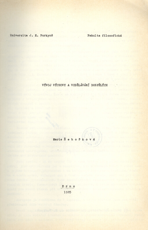 Vývoj výchovy a vzdělávání dospělých : Určeno pro posl. fak. filozof.
