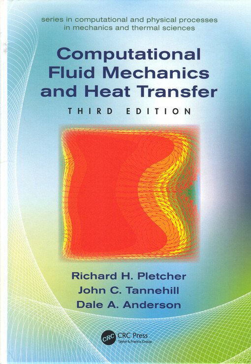 Computational fluid mechanics and heat transfer