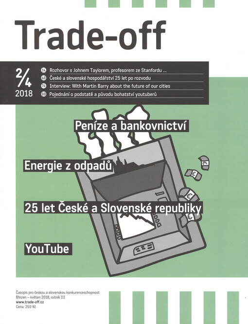 Trade-off : časopis pro českou a slovenskou konkurenceschopnost