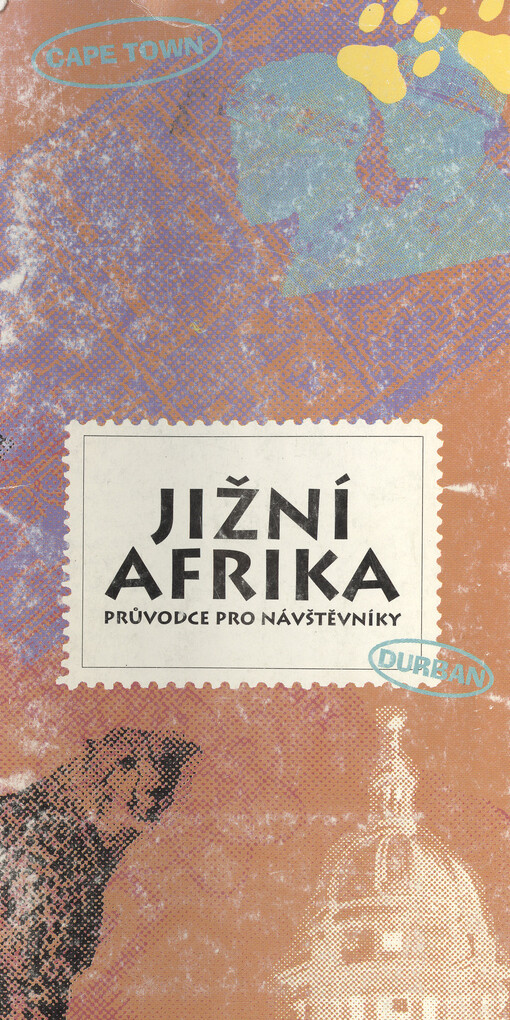 Jižní Afrika : průvodce pro návštěvníky