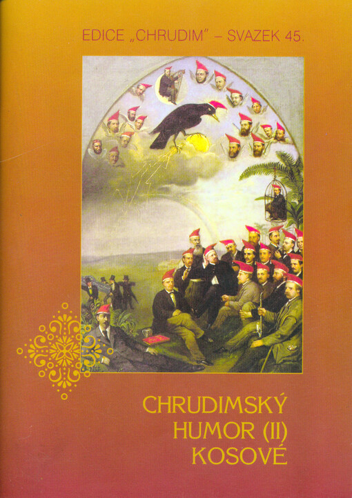 Chrudimský humor (II) : stolní společnost Kosů chrudimských