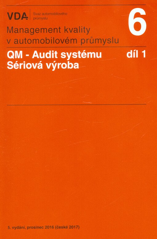 QM - Audit systému : sériová výroba