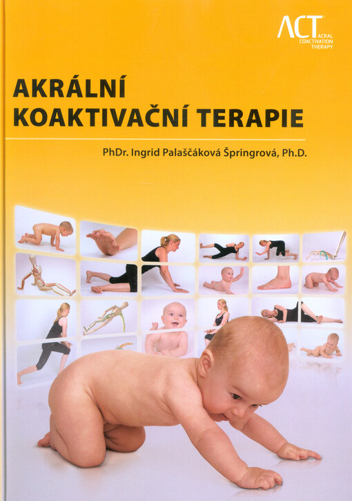 Akrální koaktivační terapie = Acral coactivation therapy