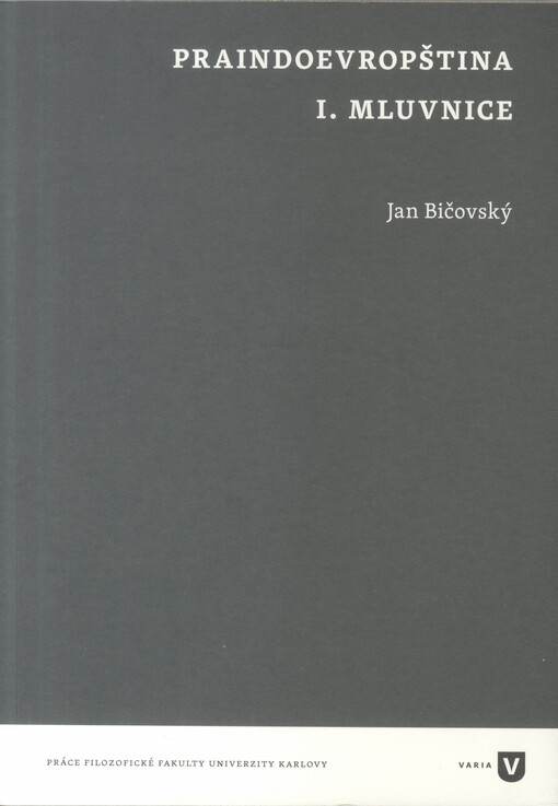 Praindoevropština. I., Mluvnice