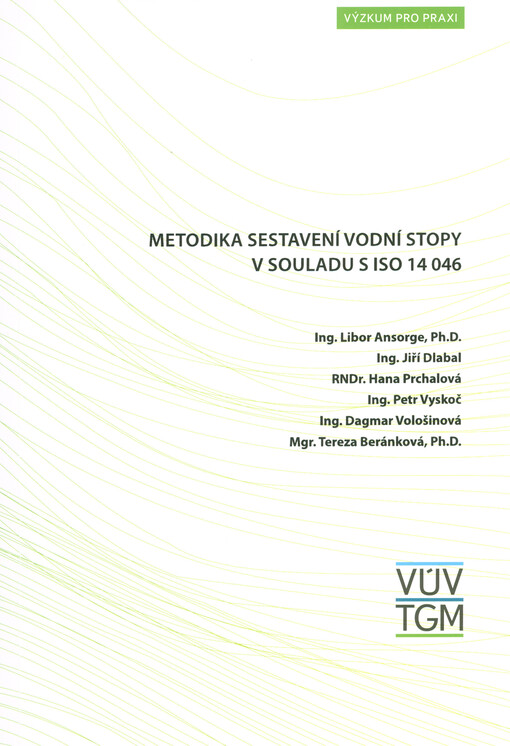Metodika sestavení vodní stopy v souladu s ISO 14 046