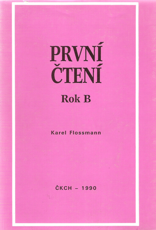 První čtení :rok B : výklady starozákonních lekcí pro celý církevní rok