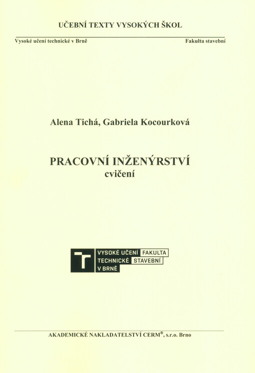 Pracovní inženýrství : cvičení