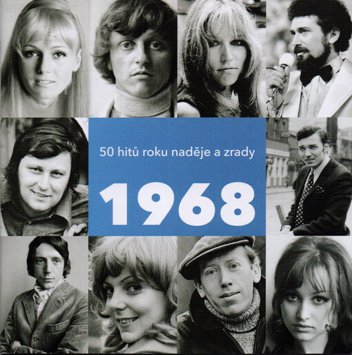 1968 : 50 hitů roku naděje a zrady