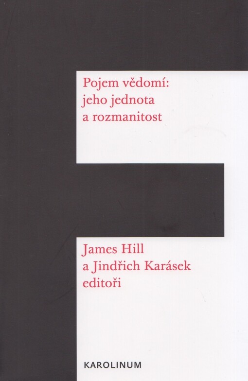 Pojem vědomí: Jeho jednota a rozmanitost