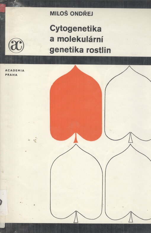 Cytogenetika a molekulární genetika rostlin =Plant cytogenetics and molecular genetics = Citogenetika i molekuljarnaja genetika rastenij